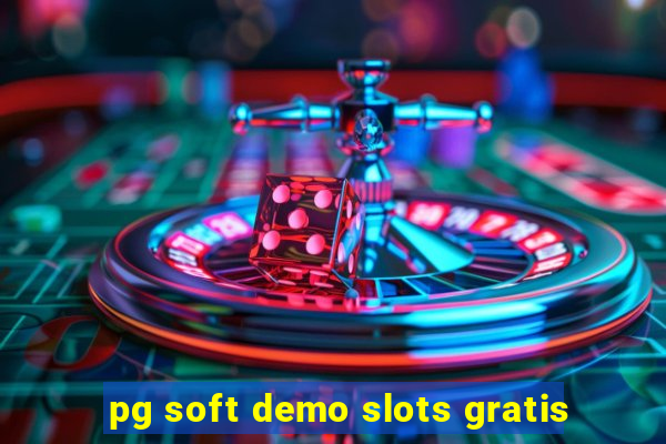 pg soft demo slots gratis